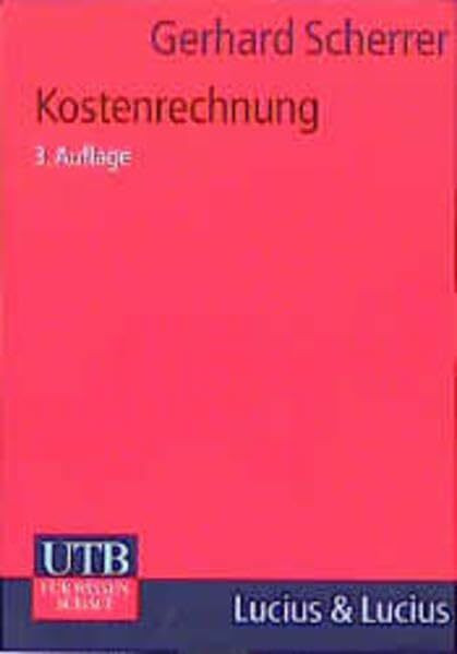 Kostenrechnung (UTB M: Uni-Taschenbücher)