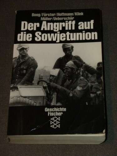 Der Angriff auf die Sowjetunion