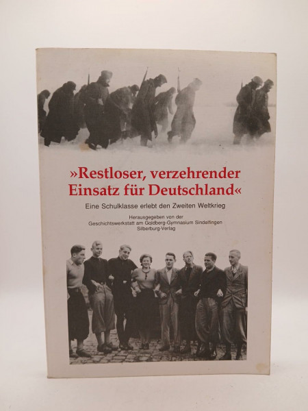 'Restloser, verzehrender Einsatz für Deutschland'