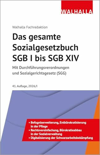 Das gesamte Sozialgesetzbuch SGB I bis SGB XIV Ausgabe 2026/I: Mit Durchführungsverordnungen und Sozialgerichtsgesetz (SGG)