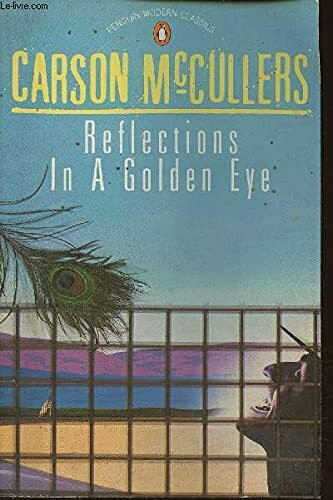 Reflections in a Golden Eye