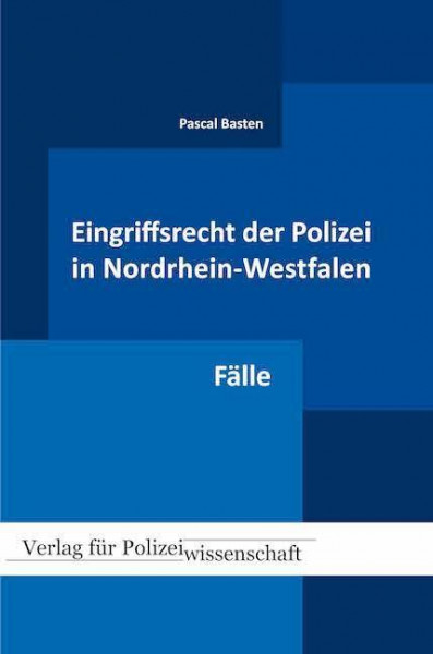 Eingriffsrecht der Polizei (NRW)
