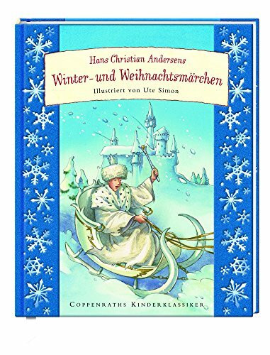 Hans Christian Andersens Winter- u. Weihnachtsmärchen (Coppenraths Kinderklassiker)