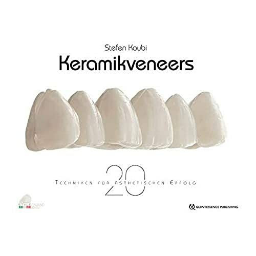 Keramikveneers: 20 Techniken für ästhetischen Erfolg