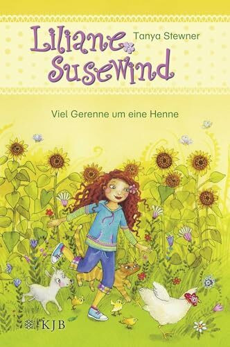 Liliane Susewind – Viel Gerenne um eine Henne (Liliane Susewind ab 6, Band 3)
