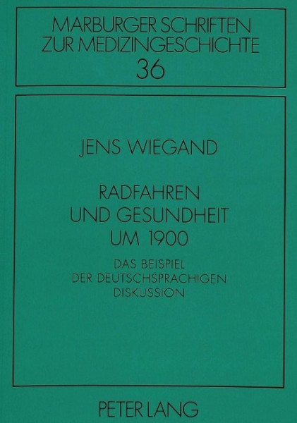 Radfahren und Gesundheit um 1900