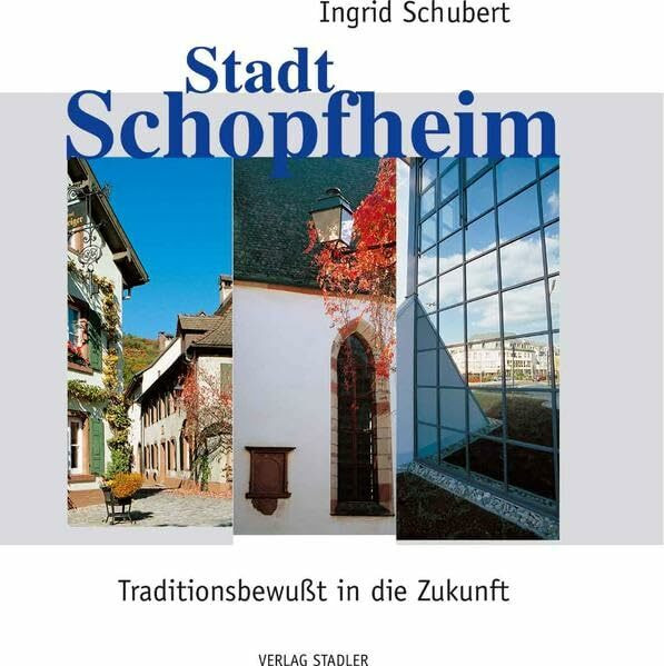 Schopfheim: Traditionsbewusst in die Zukunft