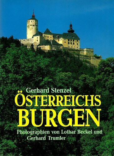 Österreichs Burgen