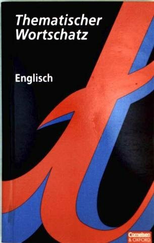 Thematischer Wortschatz - Englisch