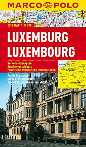 MARCO POLO Cityplan Luxemburg 1:15.000: Verkehrslinienplan, Straßenverzeichnis, Praktische touristische Informationen