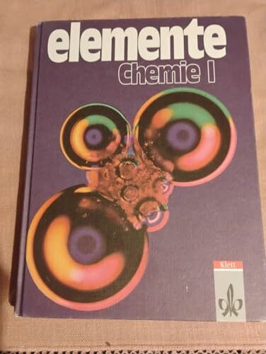 Elemente Chemie, Überregionale Ausgabe, Bd.1, Schülerband 8.-10. Schuljahr: Schülerbuch Klassen 7-10 (Elemente Chemie. Ausgabe für Hessen)