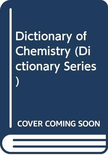 Dictionary of Chemistry