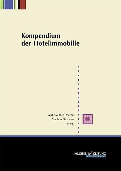 Kompendium der Hotelimmobilie