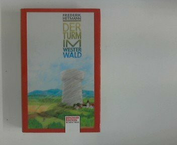 Ein Turm im Westerwald