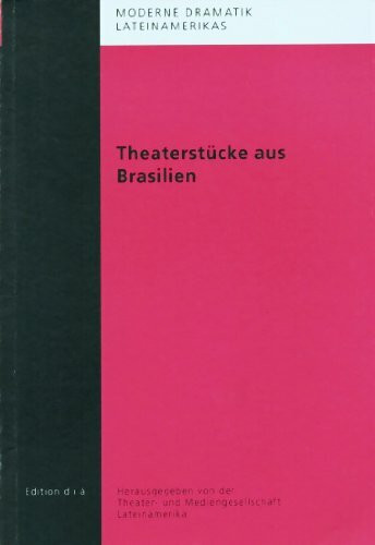 Theaterstücke aus Brasilien