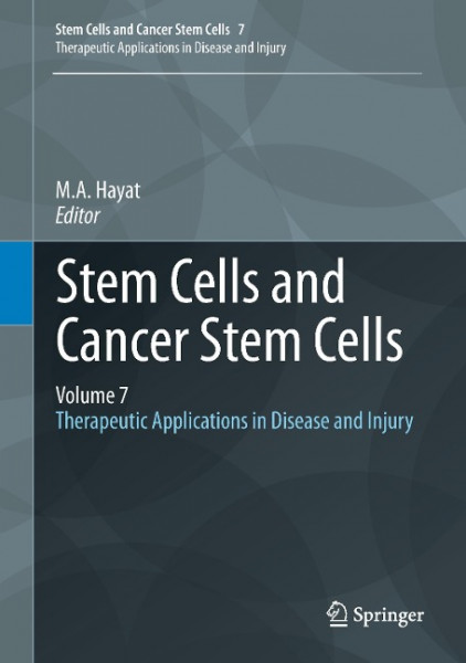 Stem Cells and Cancer Stem Cells, Volume 7