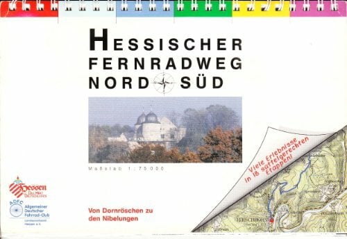 Hessischer Fernradweg Nord-Süd (R4): Von Dornröschen zu den Nibelungen Hessischer Fernradweg Nord-Süd (R4): Von Dornröschen zu den Nibelungen