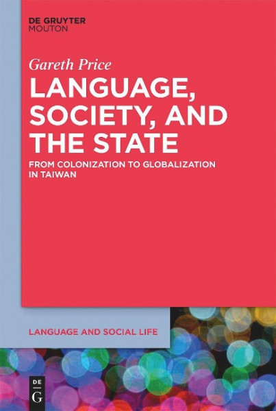 Language, Society, and the State