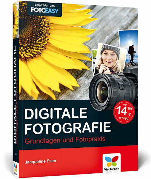 Digitale Fotografie: Die Neuauflage des Bestsellers