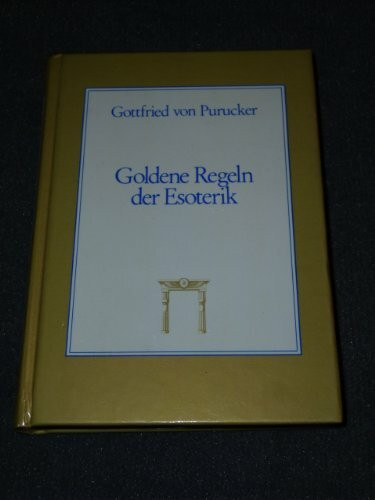 Goldene Regeln der Esoterik