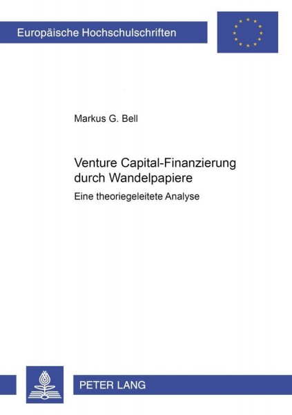 Venture Capital-Finanzierung durch Wandelpapiere