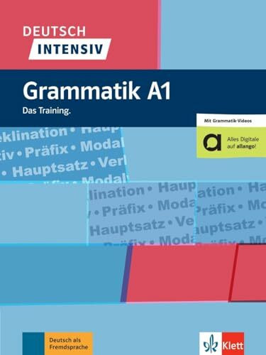 Deutsch intensiv Grammatik A1: Das Training. Buch mit Videos