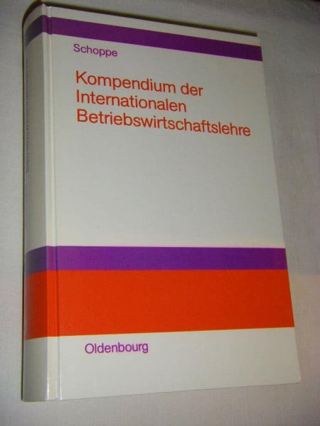 Kompendium der Internationalen Betriebswirtschaftslehre