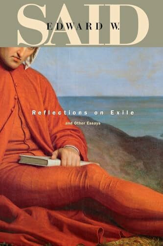 Reflections on Exile and Other Essays (Convergences: Inventories of the Present, Band 26)