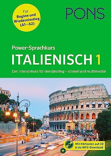 PONS Power-Sprachkurs Italienisch 1: Der Intensivkurs für den Einstieg mit Buch, CD und MP3-Download