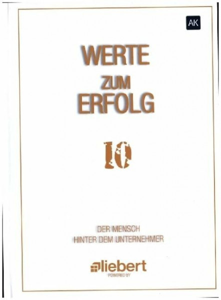 WERTE zum Erfolg: Der Mensch hinter dem Unternehmer