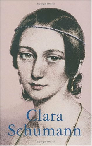 Clara Schumann (Life & Times)