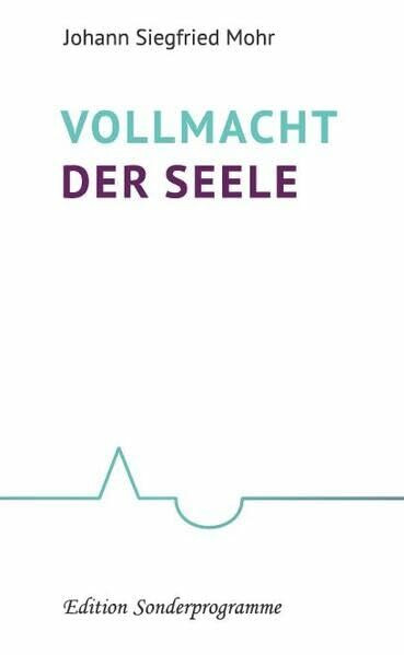 Vollmacht der Seele