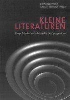 Kleine Literaturen Kleine Literaturen