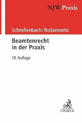 Beamtenrecht in der Praxis (NJW-Praxis)