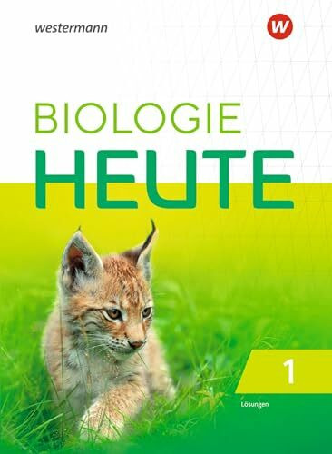 Biologie heute SI - Allgemeine Ausgabe 2019: Lösungen 1