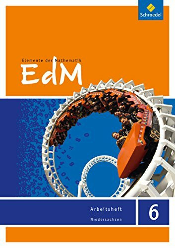 Elemente der Mathematik SI / Elemente der Mathematik SI - Ausgabe 2013 für das G8 in Niedersachsen: Ausgabe 2013 für das G8 in Niedersachsen / Arbeitsheft 6