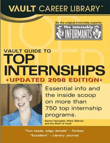 Vault Guide to Top Internships (Vault Career Library)