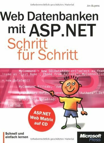 Web-Datenbanken mit ASP .NET. Schritt für Schritt.