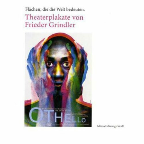 Theaterplakate von Frieder Grindler