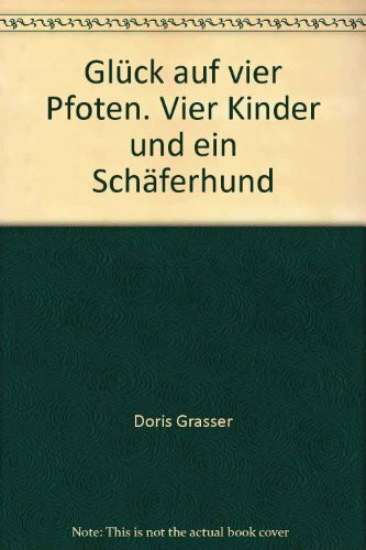 Glück auf vier Pfoten. Vier Kinder und ein Schäferhund