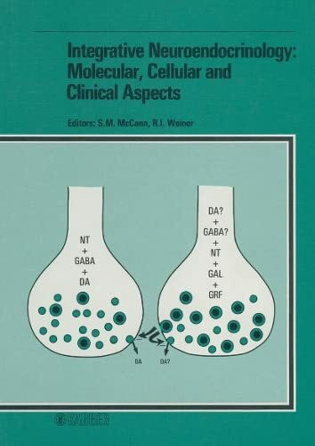 International Congress of Neuroendocrinology / Integrative Neuroendocrinology: Molucular, Cellular and Clinical Aspects: 1st, San Francisco, ... San Francisco, Calif., July 1986