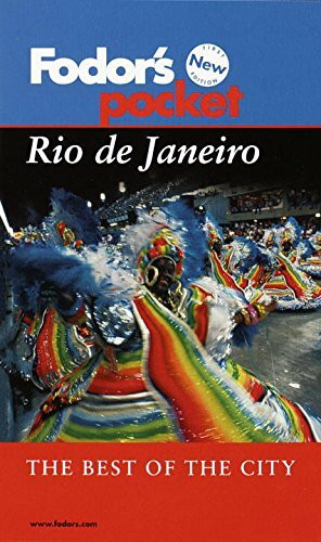 Fodor's Pocket Rio de Janeiro, 1st edition: The Best of the City (Travel Guide)