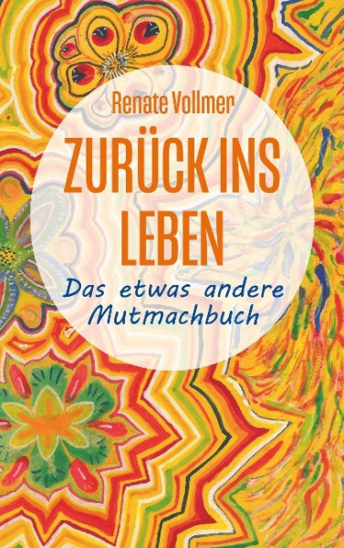 Zurück ins Leben