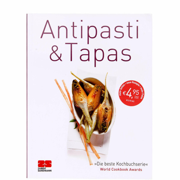 Antipasti & Tapas: Ausgezeichnet mit dem World Cookbook Award 'Die beste Kochbuchserie' (Trendkochbuch (20))