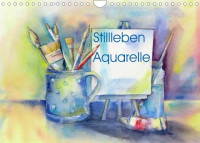 Stillleben Aquarelle (Wandkalender 2022 DIN A4 quer) Stillleben Aquarelle (Wandkalender 2022 DIN A4 quer)