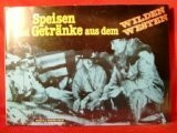 Speisen und Getränke aus dem Wilden Westen