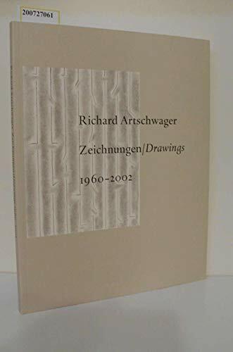 Richard Artschwager: Zeichnungen /Drawings 1960-2002 Richard Artschwager: Zeichnungen /Drawings 1960-2002