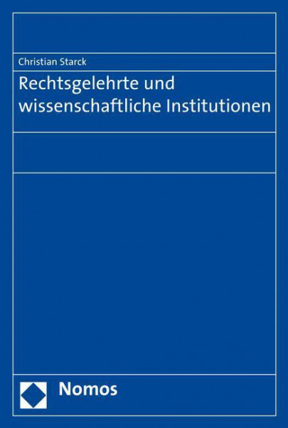 Rechtsgelehrte und wissenschaftliche Institutionen