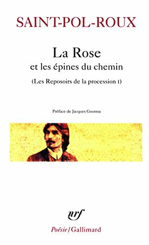 Rose Et Les Epines Chem: La rose et les épines du chemin (Bibliotheque de la Pleiade, Band 1)