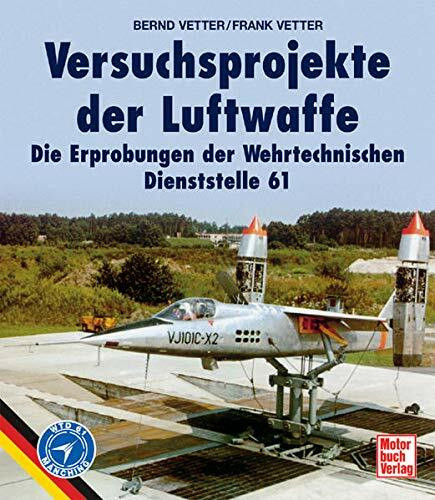 Versuchsprojekte der Luftwaffe